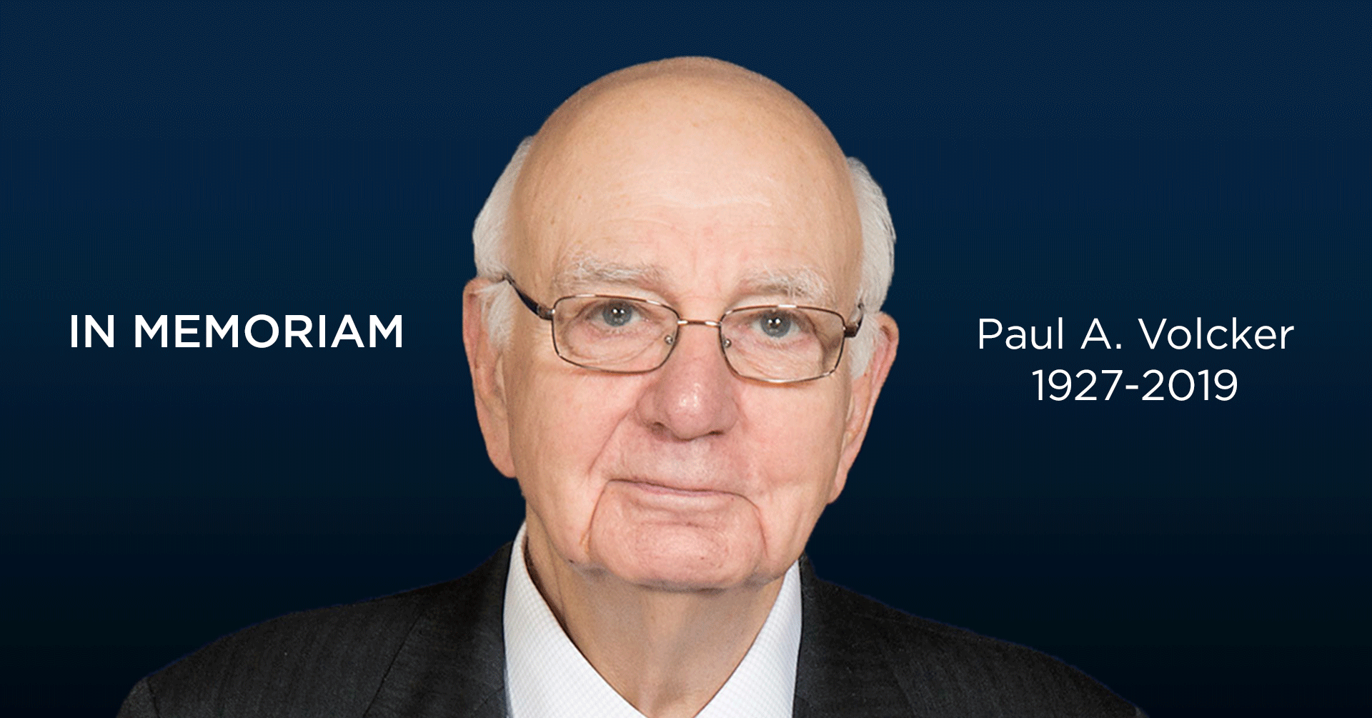 In Memoriam: Paul A. Volcker - Dallasfed.org