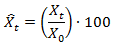 X hat sub t equals the ratio of x sub t and x sub 0 multiplied by 100