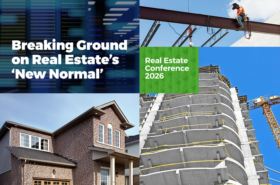 2026 Real Estate Conference: Breaking Ground on Real Estate’s ‘New Normal’